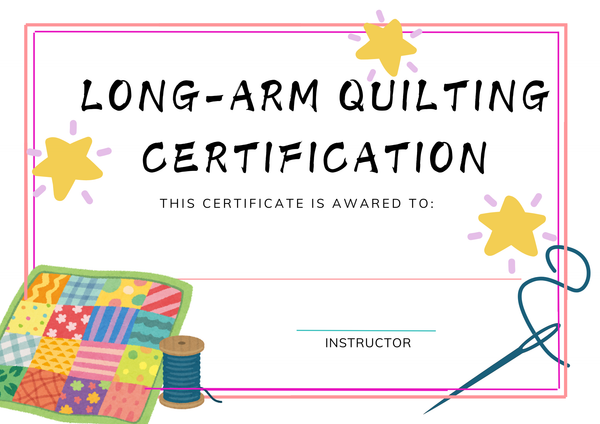 Long arm Quilter Certificate